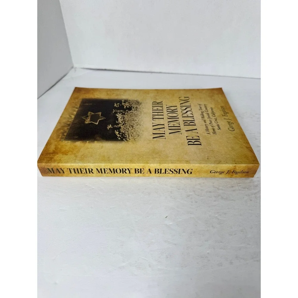 May Their Memory Be A Blessing Fogelson 2021 First Edition Signed History